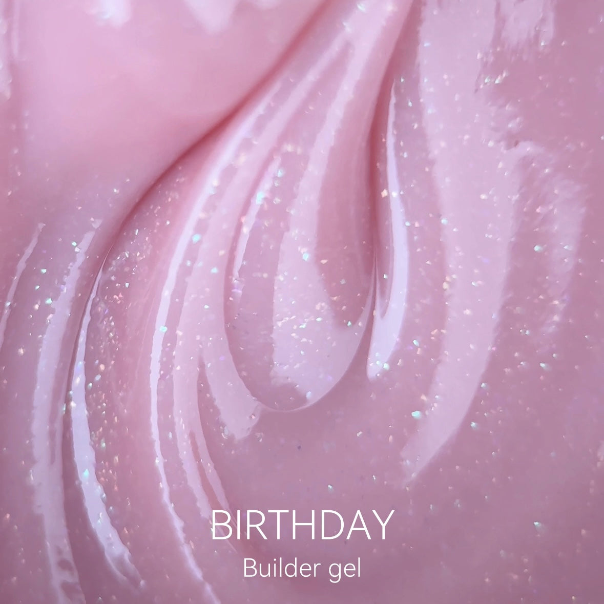 Gel de construction Birthday - Lbeautynails